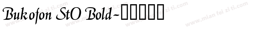 Bukofon StO Bold字体转换